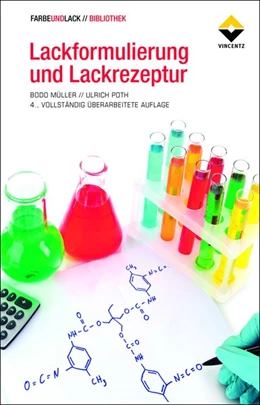 Abbildung von Müller / Poth | Lackformulierung und Lackrezeptur | 4. Auflage | 2017 | beck-shop.de