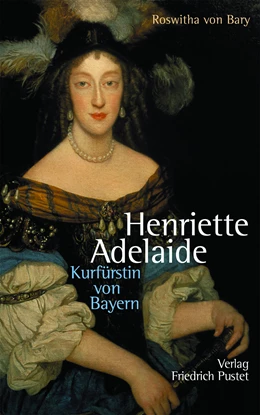 Abbildung von von Bary | Henriette Adelaide | 2. Auflage | 2017 | beck-shop.de