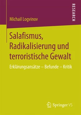 Abbildung von Logvinov | Salafismus, Radikalisierung und terroristische Gewalt | 1. Auflage | 2017 | beck-shop.de