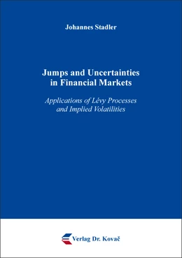 Abbildung von Stadler | Jumps and Uncertainties in Financial Markets | 1. Auflage | 2017 | 122 | beck-shop.de
