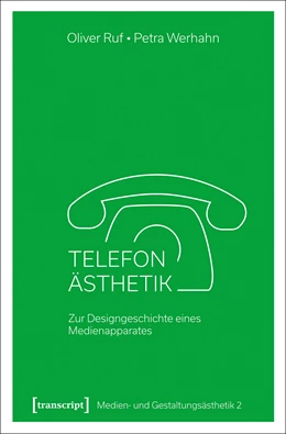 Abbildung von Ruf / Werhahn | Telefon-Ästhetik | 1. Auflage | 2024 | beck-shop.de
