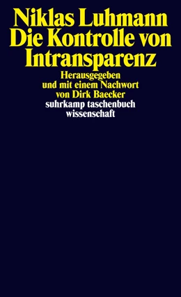 Abbildung von Luhmann / Baecker | Die Kontrolle von Intransparenz | 1. Auflage | 2017 | beck-shop.de