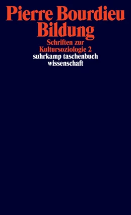 Abbildung von Bourdieu / Schultheis | Schriften 10: Bildung. Schriften zur Kultursoziologie 2 | 1. Auflage | 2018 | beck-shop.de