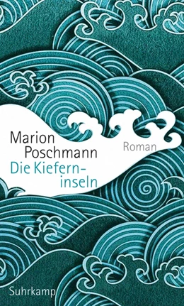 Abbildung von Poschmann | Die Kieferninseln | 1. Auflage | 2017 | beck-shop.de