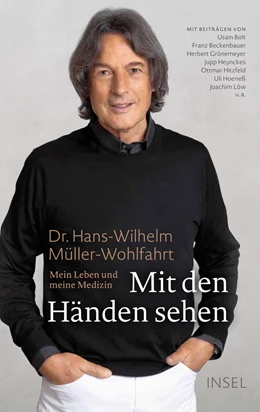 Abbildung von Müller-Wohlfahrt | Mit den Händen sehen | 1. Auflage | 2018 | beck-shop.de