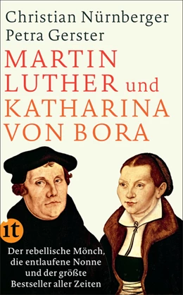 Abbildung von Gerster / Nürnberger | Martin Luther und Katharina von Bora | 1. Auflage | 2017 | beck-shop.de