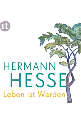Abbildung von Hesse | Leben ist Werden | 1. Auflage | 2017 | beck-shop.de