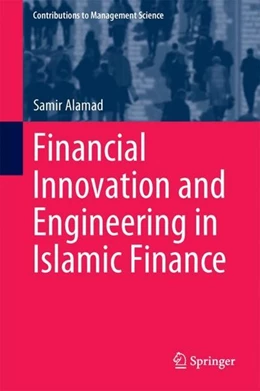 Abbildung von Alamad | Financial Innovation and Engineering in Islamic Finance | 1. Auflage | 2017 | beck-shop.de