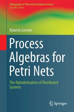 Abbildung von Gorrieri | Process Algebras for Petri Nets | 1. Auflage | 2017 | beck-shop.de