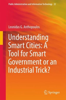 Abbildung von Anthopoulos | Understanding Smart Cities: A Tool for Smart Government or an Industrial Trick? | 1. Auflage | 2017 | beck-shop.de