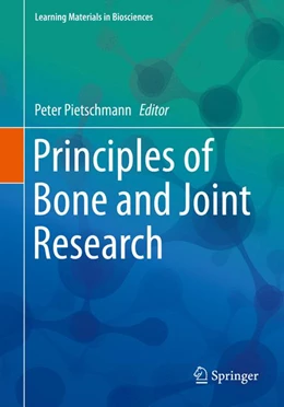 Abbildung von Pietschmann | Principles of Bone and Joint Research | 1. Auflage | 2017 | beck-shop.de