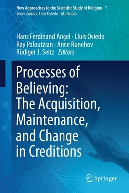 Abbildung von Angel / Oviedo | Processes of Believing: The Acquisition, Maintenance, and Change in Creditions | 1. Auflage | 2017 | beck-shop.de