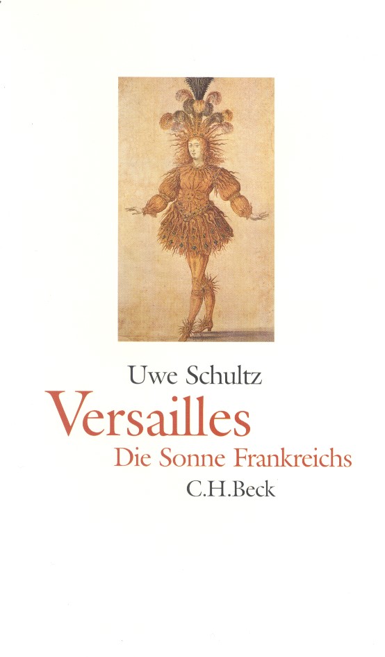 Cover: Schultz, Uwe, Versailles