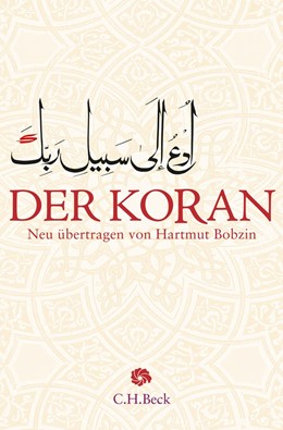 Cover: Bobzin, Hartmut, Der Koran