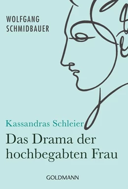 Abbildung von Schmidbauer | Kassandras Schleier | 1. Auflage | 2018 | beck-shop.de