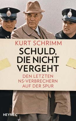 Abbildung von Schrimm | Schuld, die nicht vergeht | 1. Auflage | 2017 | beck-shop.de