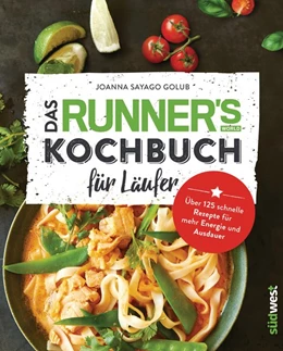 Abbildung von Golub | Das Runner's World Kochbuch für Läufer | 1. Auflage | 2017 | beck-shop.de