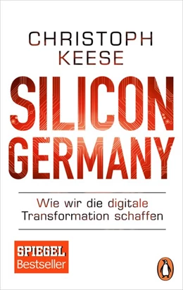 Abbildung von Keese | Silicon Germany | 1. Auflage | 2017 | beck-shop.de