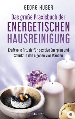 Abbildung von Huber | Das große Praxisbuch der energetischen Hausreinigung (mit Praxis-CD) | 1. Auflage | 2017 | beck-shop.de
