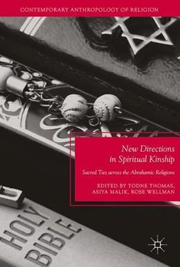 Abbildung von Thomas / Malik | New Directions in Spiritual Kinship | 1. Auflage | 2017 | beck-shop.de