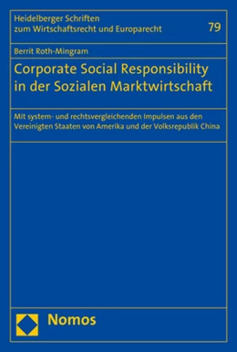 Abbildung von Roth-Mingram | Corporate Social Responsibility in der Sozialen Marktwirtschaft | 1. Auflage | 2017 | beck-shop.de