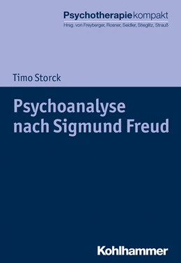 Abbildung von Storck | Psychoanalyse nach Sigmund Freud | 1. Auflage | 2018 | beck-shop.de