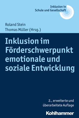 Abbildung von Stein / Müller | Inklusion im Förderschwerpunkt emotionale und soziale Entwicklung | 2. Auflage | 2017 | beck-shop.de