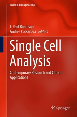 Abbildung von Robinson / Cossarizza | Single Cell Analysis | 1. Auflage | 2017 | beck-shop.de