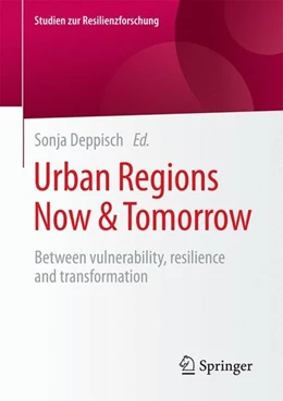 Abbildung von Deppisch | Urban Regions Now & Tomorrow | 1. Auflage | 2017 | beck-shop.de