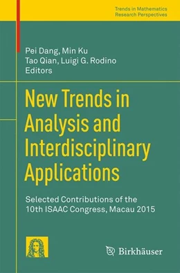 Abbildung von Dang / Ku | New Trends in Analysis and Interdisciplinary Applications | 1. Auflage | 2017 | beck-shop.de