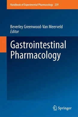 Abbildung von Greenwood-Van Meerveld | Gastrointestinal Pharmacology | 1. Auflage | 2017 | beck-shop.de
