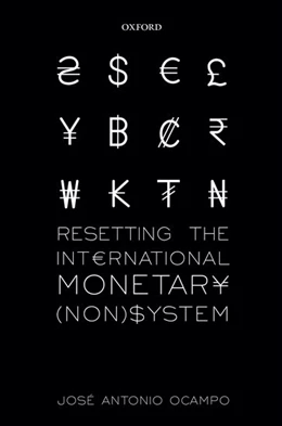 Abbildung von Ocampo | Resetting the International Monetary (Non)System | 1. Auflage | 2017 | beck-shop.de