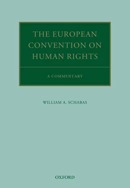 Abbildung von Schabas | The European Convention on Human Rights | 1. Auflage | 2017 | beck-shop.de