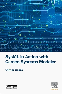 Abbildung von Casse | SysML in Action with Cameo Systems Modeler | 1. Auflage | 2017 | beck-shop.de