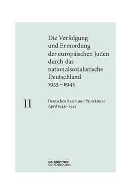 Abbildung von Hauff | Deutsches Reich und Protektorat Böhmen und Mähren April 1943 – 1945 | 1. Auflage | 2020 | beck-shop.de