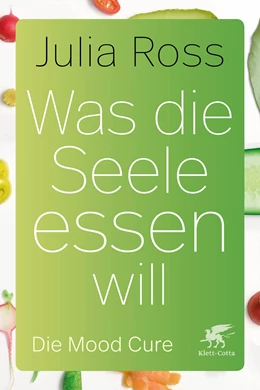 Abbildung von Ross | Was die Seele essen will | 5. Auflage | 2017 | beck-shop.de