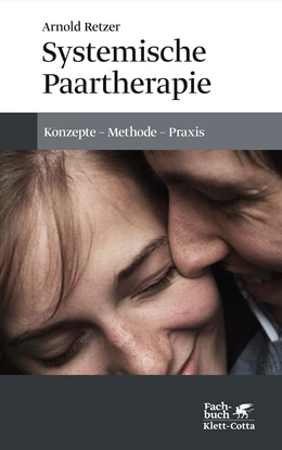 Abbildung von Retzer | Systemische Paartherapie | 3. Auflage | 2017 | beck-shop.de