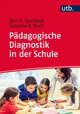 Abbildung von Sparfeldt / Buch | Pädagogische Diagnostik in der Schule | 1. Auflage | 2024 | beck-shop.de