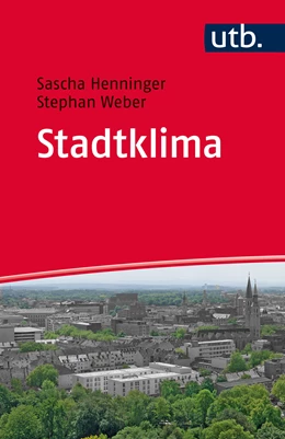 Abbildung von Henninger / Weber | Stadtklima | 1. Auflage | 2019 | beck-shop.de