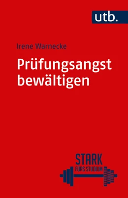 Abbildung von Warnecke | Prüfungsangst bewältigen | 1. Auflage | 2017 | 4857 | beck-shop.de