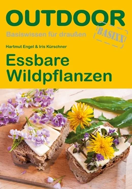 Abbildung von Engel / Kürschner | Essbare Wildpflanzen | 9. Auflage | 2021 | beck-shop.de