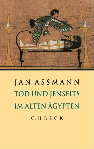 Cover: Jan Assmann, Tod und Jenseits im alten Ägypten