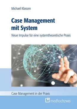 Abbildung von Michael | Case Management mit System | 1. Auflage | 2017 | beck-shop.de