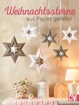 Abbildung von Moras | Weihnachtssterne aus Papier gefaltet | 1. Auflage | 2017 | beck-shop.de