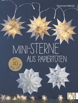 Abbildung von Mächel | Mini-Sterne aus Papiertüten | 1. Auflage | 2017 | beck-shop.de