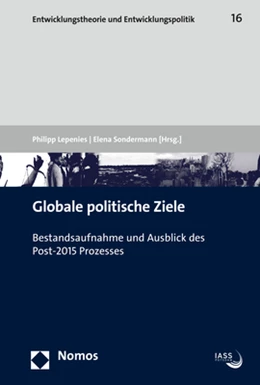 Abbildung von Lepenies / Sondermann | Globale politische Ziele | 1. Auflage | 2017 | 16 | beck-shop.de