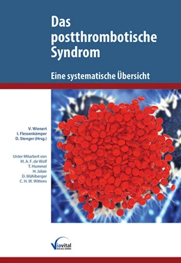 Abbildung von Wienert / Flessenkämper | Das postthrombotische Syndrom - Eine systematische Übersicht | 1. Auflage | 2017 | beck-shop.de
