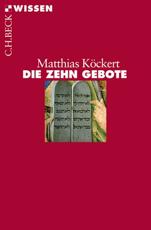 Cover: Matthias Köckert, Die Zehn Gebote