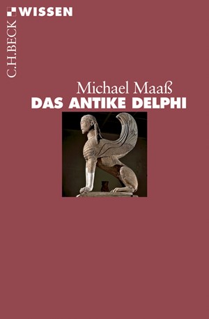 Cover: Michael Maaß, Das antike Delphi