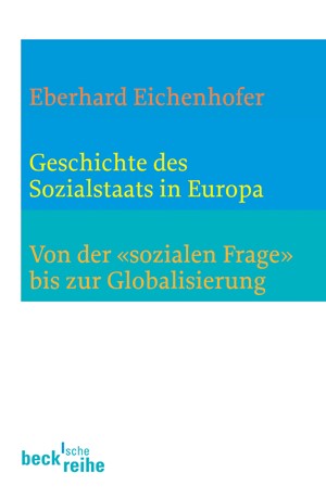 Cover: Eberhard Eichenhofer, Geschichte des Sozialstaates in Europa